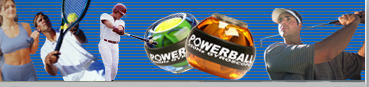 Powerball sports and fitness